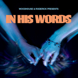 IN HIS WORDS is Coming to The Bread and Roses Theatre in August Photo