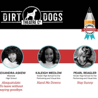 Dirt Dogs Theatre Co. Announces Selections For Student Playwright Festival Photo