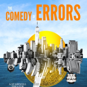 Site Specific Production of THE COMEDY OF ERRORS At Stairwell Theater