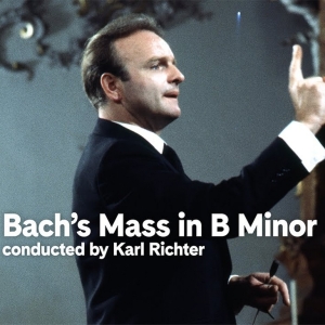 Video: Bach's Mass in B Minor conducted by Karl Richter on Carnegie Hall+