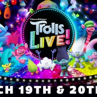 TROLLS LIVE! Tour Coming To The Duke Energy Center, March 19-20 Photo
