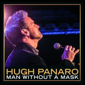 Hugh Panaro Returns to 54 Below to Celebrate the Release of His New Album Photo