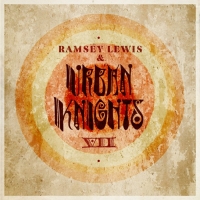 NEA Jazz Master Ramsey Lewis Announces URBAN KNIGHTS VII Photo