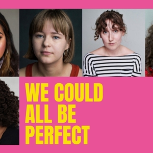 Sheffield Theatres Reveals The Cast and Creative Team For World Premiere of WE COULD  Video