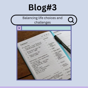 Student Blog: Balancing Life Choices and Challenges Photo