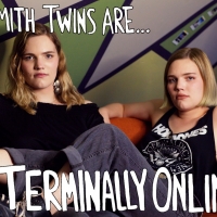 Emerson Mae Smith and Murphy Taylor Smith to Star in THE SMITH TWINS ARE TERMINALLY O Photo
