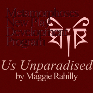 US UNPARADISED to Receive Public Reading from Next Life Theatre Company in Brooklyn Photo
