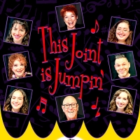 THIS JOINT IS JUMPIN' Moves To February 26 at Theatre West