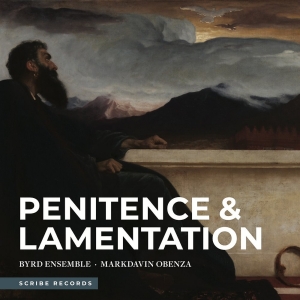 Byrd Ensemble to Release New Album PENITENCE & LAMENTATION and Premiere Nico Muhly Com Photo