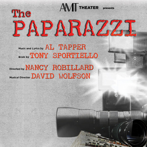 THE PAPARAZZI by Al Tapper to be Presented at AMT in March Photo