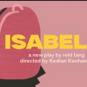 NAATCO to Present World Premiere Of ISABEL By Reid Tang At The Abrons Arts Center