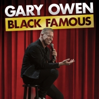 Showtime Announces GARY OWEN: BLACK FAMOUS Comedy Special Photo