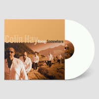 Colin Hay's 'Going Somewhere' Will Be Available on Vinyl for the First Time