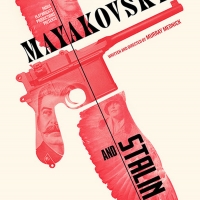 Casting Announced for NYC Premiere of MAYAKOVSKY AND STALIN