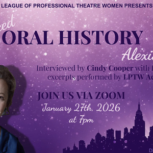 LPTW Will Showcase Alexis Greenes Work in Upcoming Oral History Event Photo