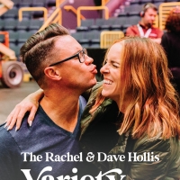  RACHEL AND DAVE HOLLIS VARIETY SHOW Hits Movie Theaters for Live One-Night Event Photo