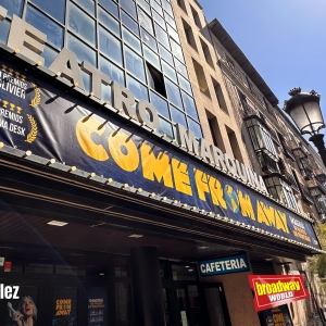 PHOTOS: El cartel de COME FROM AWAY ya luce en el Marquina de Madrid Video