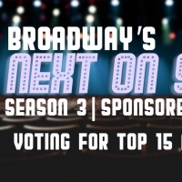 Voting Now Open for Top 15 of Next on Stage! Video