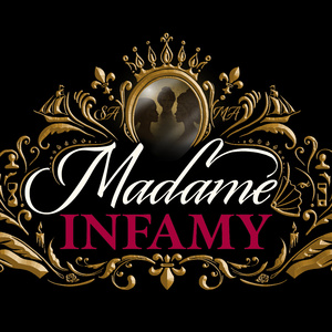 New Musical MADAME INFAMY Will Be Performed in Concert at Joes Pub This Month Photo