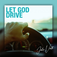 John Vento Releases Christian Roots Track 'Let God Drive' Photo