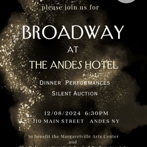 A Night of Broadway in The Catskills Will Benefit The Margaretville Arts Center Photo