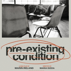 Marin Ireland's PRE-EXISTING CONDITION Begins Performances Tonight Video