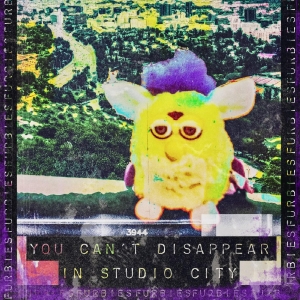 YOU CAN'T DISAPPEAR IN STUDIO CITY World Premiere to be Presented by Anemoia Films in Photo