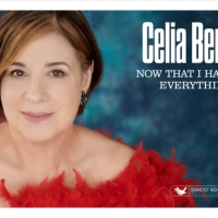 Celia Berk Will Release New Album NOW THAT I HAVE EVERYTHING September 1st