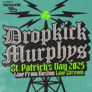 Dropkick Murphys Set St. Patricks Day 2025 Live Stream Photo