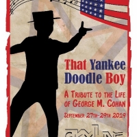 Skyline Theatre Co Presents THAT YANKEE DOODLE BOY This Weekend Only Photo