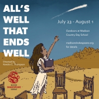 Madison Shakespeare Company Celebrates Ninth Summer With ALL'S WELL THAT ENDS WELL Photo