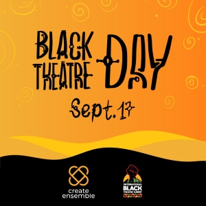 Annual Black Theatre Day to Celebrate The Legacy of the African Grove Theatre & More Photo