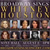 Adrianna Hicks, Kyle Freeman, and Alysha Deslorieux Join BROADWAY SINGS WHITNEY…
