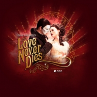 BWW Feature: LOVE NEVER DIES IL SEQUEL DI THE PHANTOM OF THE OPERA  in STREAMING SU Y Photo