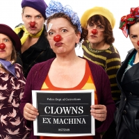 La Mama Presents Clowns Ex Machina In The World Premiere Of THE BAD'UNS: CLOWN ACTS O Photo