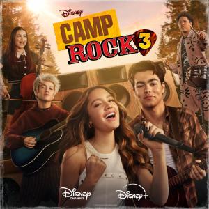 CAMP ROCK 3 Original Soundtrack Out Now on Digital Platforms