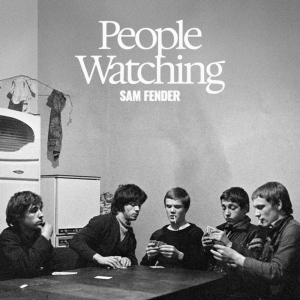 Sam Fender Releases New Album 'People Watching'