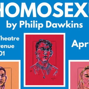 OUT/PLAY Will Present THE HOMOSEXUALS in NYC Premiere This April Photo