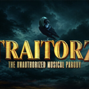 TRAITORZ: THE UNAUTHORIZED MUSICAL PARODY to Open Off-Broadway Photo