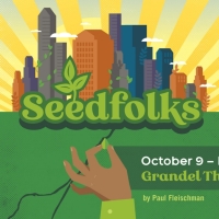 Metro Theater Company's 50th Anniversary Season Continues With SEEDFOLKS
