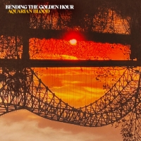 Aquarian Blood's New Album 'Bending the Golden Hour' Out Today