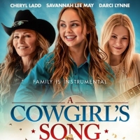 A COWGIRL'S SONG Sets Release Date Photo