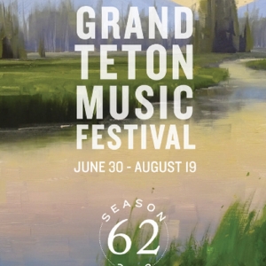 Grand Teton Music Festival's 62nd Season Ends with Record-Breaking Attendance and Rev Photo
