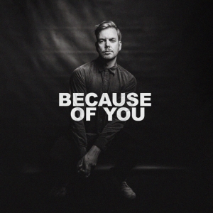 Video: Ross Learmonth Premieres Music Video For Latest Single 'Because of You' Video