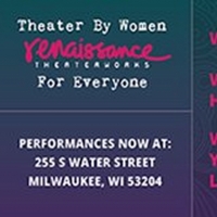 Renaissance Theaterworks Announces Schedule Changes to  2020-2021 Season Photo