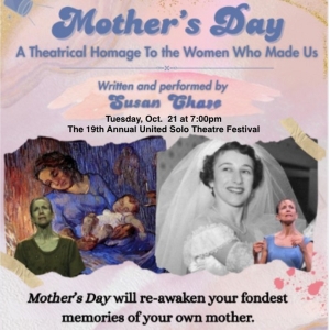Susan Chase's MOTHER'S DAY to Return to The United Solo Festival Photo