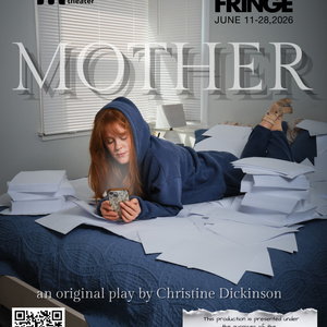 MOTHER, A One-Woman Thriller, To Be Presented at Hollywood Fringe Photo