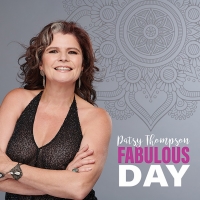 Patsy Thompson To Release New Album FABULOUS DAY