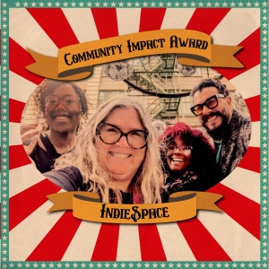 IndieSpace to Be Honored with Community Impact Award from Culture Lab LIC