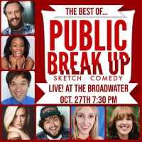 Public Breakup Presents THE BEST OF PUBLIC BREAKUP - One Night Only! Photo